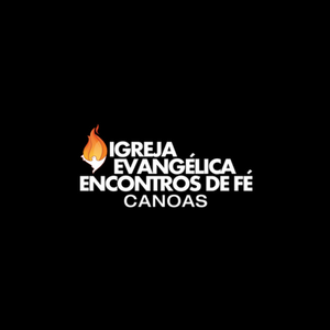 Igreja Evangélica Encontros de Fé Canoas